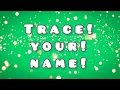 Trace Your Name