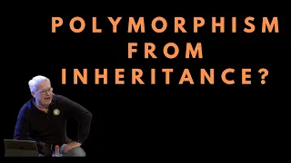 Does Polymorphism depend on Inheritance - Uncle bob