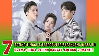 7 drama china dengan paling banyak adegan romantis 