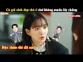 Download Lagu Cô gái xinh đẹp thà ế chứ không muốn lấy chồng - Review phim Hàn