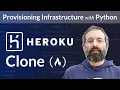 Code Your Own Heroku Clone with Python - Provision Infrastructure Programmatically Tutorial