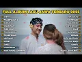 Download Lagu FULL ALBUM SABAR - SADEWOK FULL ALBUM - PLAYLIST LAGU JAWA TERPOPULER 2025