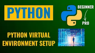Python Installation Guide Setup Python Virtual Environment Step-by-Step