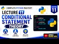 Python Conditional Statements Explained if elif else in Python Lesson 11 Theory
