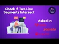 Check If two Line segments Intersect Geometric Algorithm Coding Karlo