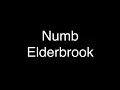 Elderbrook - Numb [Lyrics]