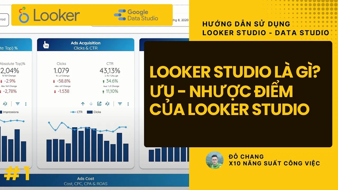 Outline Video #1 Looker Studio Là Gì? Ưu Nhược Điểm Của Looker Studio