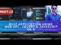 Tutorial 10 Quiz Application Web API C JAVASCRIPT ES-6 JQUERY
