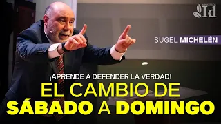 ¿Por qué el día del Señor cambió de SÁBADO a DOMINGO? ☢️ | ¡Defiende esta verdad! — Sugel Michelén