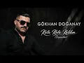 Gökhan Doğanay - Kala Kala Kaldım (Diyemedim) [2026 Official Audio]