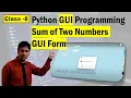 Python GUI 8 A Program for Sum of Two Numbers using tkinter