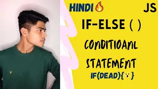 How to use conditional statements in Javascript in Hindi Javascript if-else tutorial in Hindi