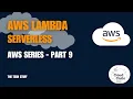 AWS Lambda - Part 9