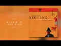 Lagu Kek Lang - Blowin In the Wind