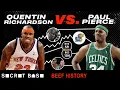 Quentin Richardson vs Paul Pierce was a confusing embarrassingly one-sided NBA feud Beef History