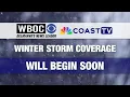 WATCH Team Coverage of Coastal Storm
