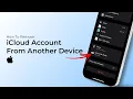 How to Remove Apple ID or iCloud Account from Another Device