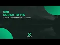Download Lagu Surah 020 Ta Ha - Syaikh Abdurrahman As-Sudais - Holy Qur'an
