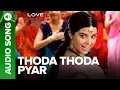 Download Lagu THODA THODA PYAR  - Love Aaj Kal | Saif Ali Khan \u0026 Giselli Monteiro | Sunidhi Chauhan, Pritam