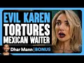 KWAADIGE KAREN MARTELT Mexicaanse ober | Dhar Mann Bonus!