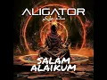 Download Lagu DJ Aligator • Salam Alaikum السلام علیکم @DjAligatorTube