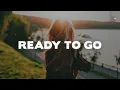 Noah Cyrus – Ready To Go (Lyrics)