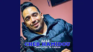 Twahchtek Ya Lkbida  Twahchtek Ya Lkbida