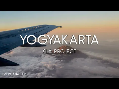 Download MP3 Kla Project - Yogyakarta (Lirik)