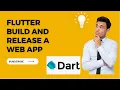 Flutter Build and release a web app
