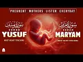 Download Lagu The Beautiful of Surah Maryam And Surah Yusuf : Listen Daily During Pregnancy | Alaa Aqel