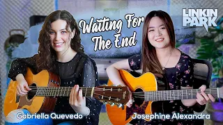 Download (Linkin Park) Waiting For The End - Guitar Cover | Josephine Alexandra ft. Gabriella Quevedo MP3