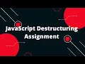 JavaScript Tutorial in Hindi JavaScript Destructuring Assignment