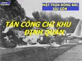 Lagu F7 (p.1) MẶT TRẬN ĐÔNG BẮC SÀI GÒN / TRẬN ĐÁNH GIẢI PHÓNG CHI KHU ĐỊNH QUÁN VÀ ĐƯỜNG 20/ hồi ức