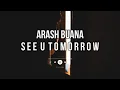 Download Lagu See u Tomorrow - Arash Buana ( Lyric Video )