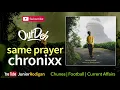 Chronixx - Same Prayer (Audio) feat Kabaka Pyramid  ( June 2020 )