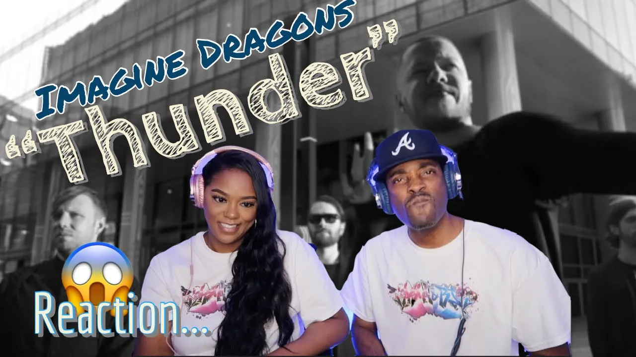 Couple Reacts to IMAGINE DRAGON First Time Reaction hearing "THUNDER" | Asia and BJ Couple Reacts to IMAGINE DRAGON First Time Reaction hearing "THUNDER" | Asia and BJ