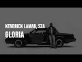 Download Lagu Kendrick Lamar - gloria (feat. SZA) [Clean - Lyrics]