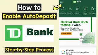 Enable Auto Deposit TD Bank Set Up Autodeposit TD App TD Bank Interac e-Transfers Auto Deposit
