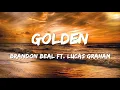 Download Lagu Brandon Beal - Golden ft. Lukas Graham (Lyrics)