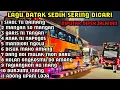 Download Lagu LAGU BATAK SEDIH || SERING DI PUTAR DIPERJALANAN. VERSI BUS MEDAN MP3