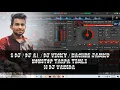 Download Lagu 🔥S DJ / DJ A1 / DJ VICKY / NACHRE JAMKU🔥_NONSTOP TARPA TIMLI_H DJ VANSDA
