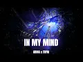 Download Lagu ARMA x TRYM - In My Mind
