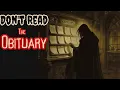 Don t Read The Obituary l Obituaries Hide The Darkest Truths l 4 Unsettling Stories With No Ads