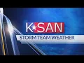 KSAN Weekend Weather Outlook Saturday May 13th 2023
