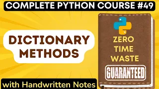 Python Dictionary Methods with Notes Python Tutorial -