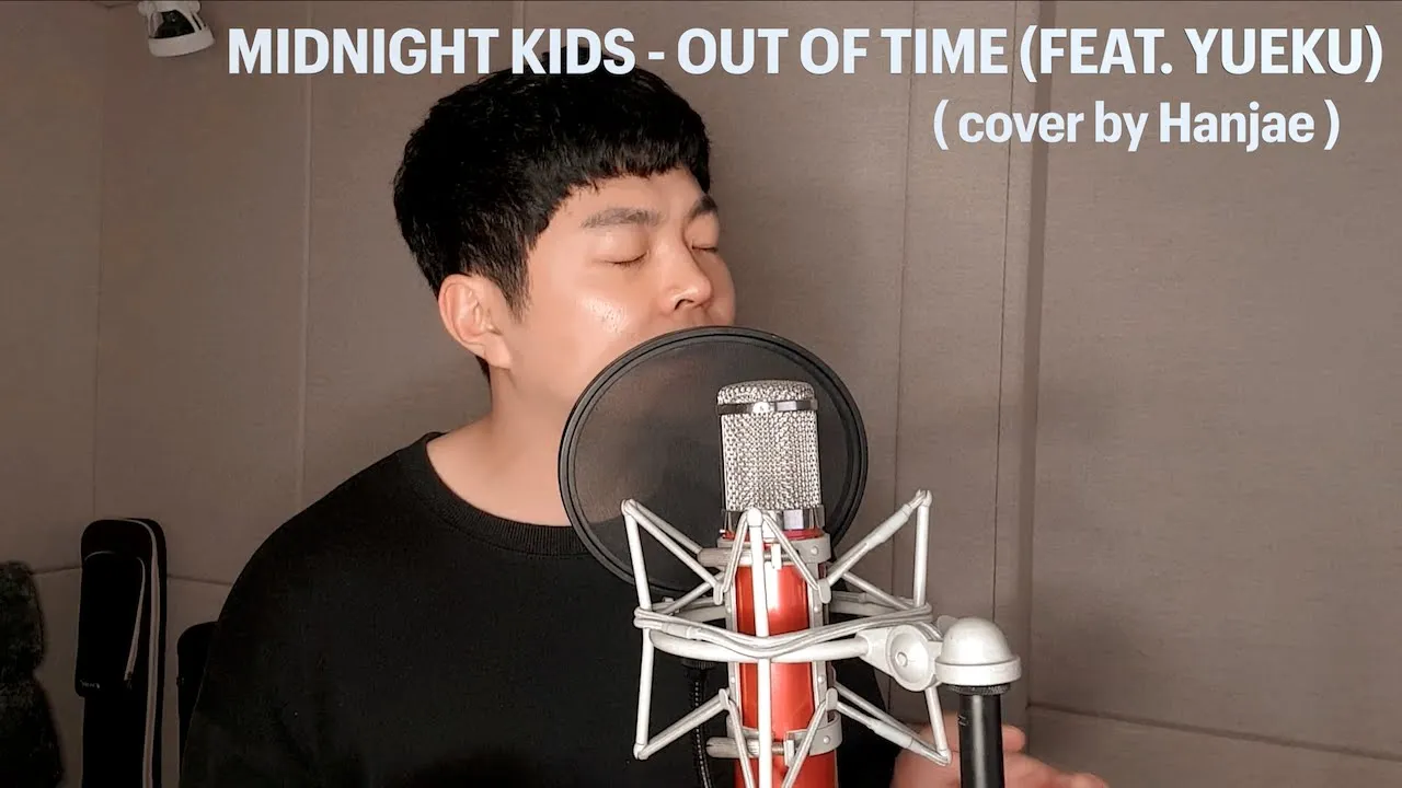 Midnight Kids - Out of Time (Feat. Yueku) ( cover by Hanjae )