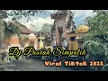 Download Lagu Dj Pasrah Simpatik || Viral Tiktok 2025