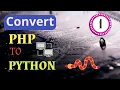 Covert PHP variables to Python Variables PHP to PYTHON Migration Series