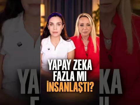 Yapay Zeka Fazla Mı İnsanlaştı?