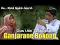 Download Lagu ARRIIPP..!!! GANJARANE BOKONG KETIKA GO NGIBADAH || PENGAJIAN GUS ULIN TERLUCU 🤣🤣🤣